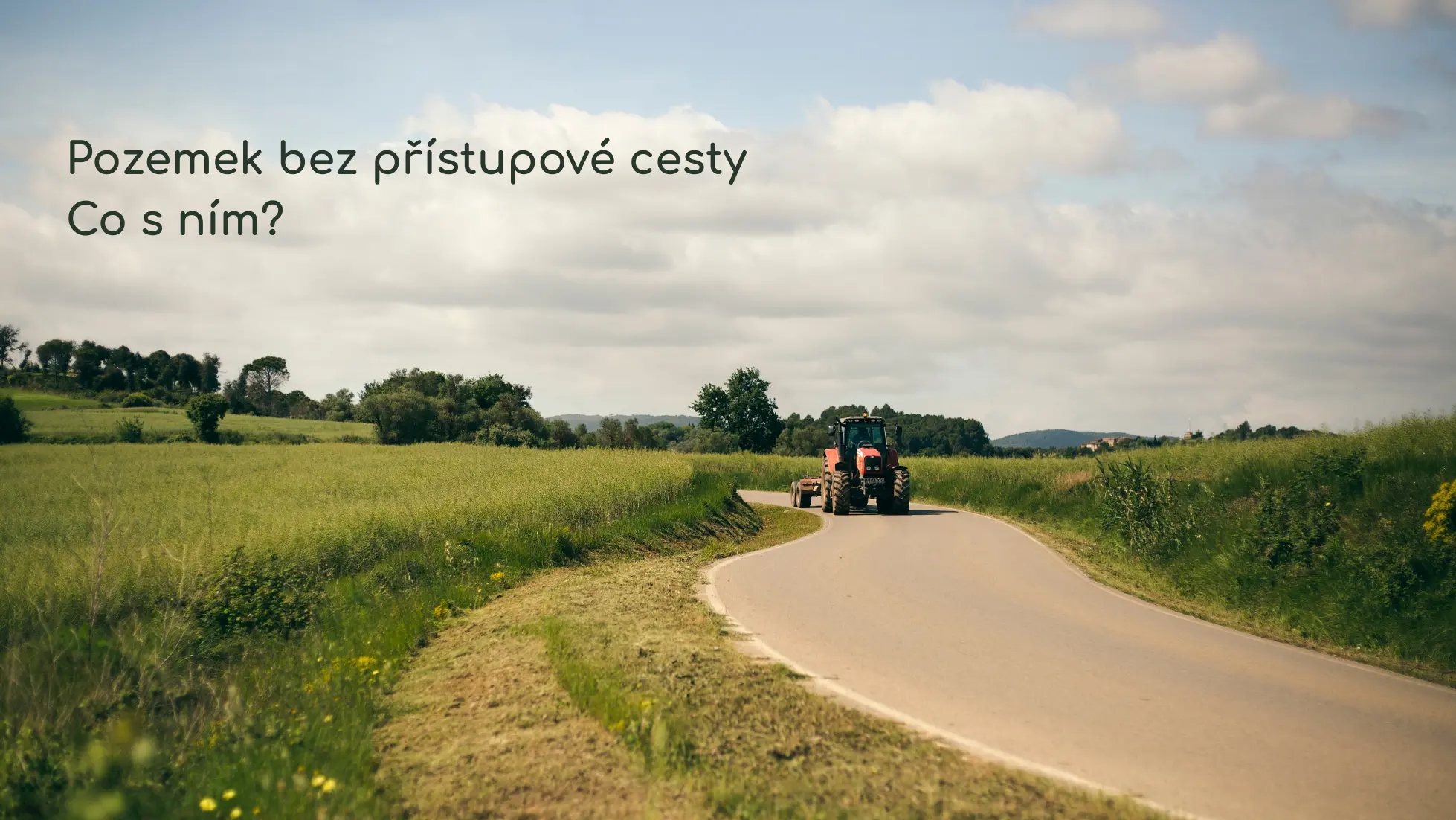 Farmy_stejskal_pozemek_bez_pristupove_Cesty